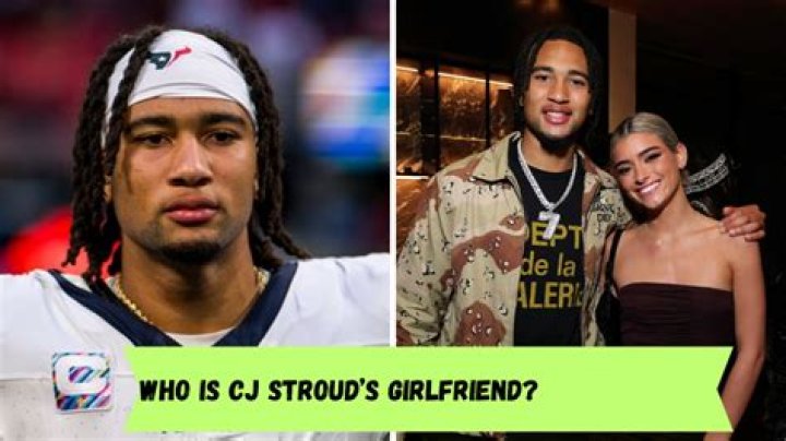 CJ Stroud: The NFL Star and His Girlfriend