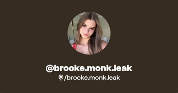 Unraveling the Mystery Behind the Brooke Monk Leak